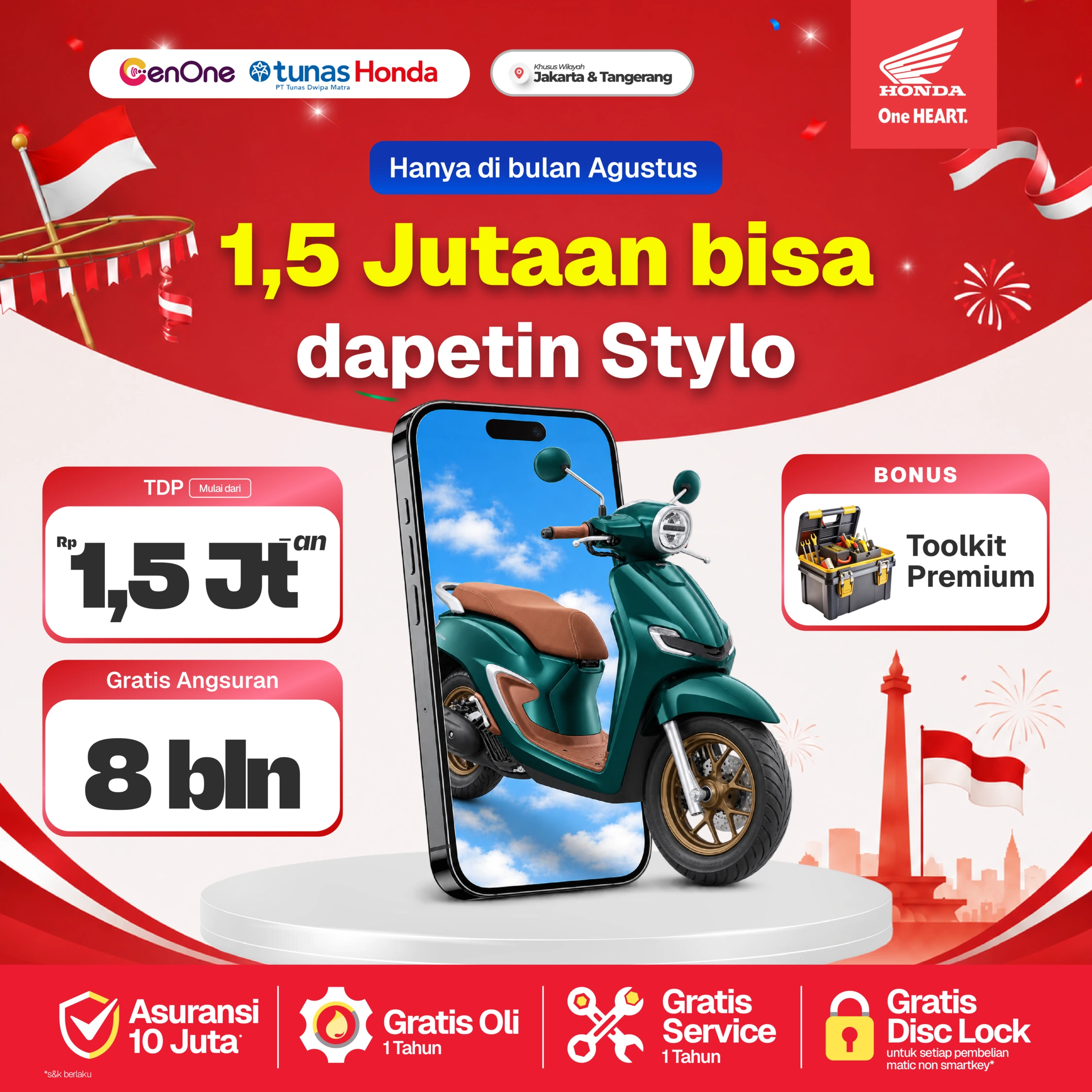 PROMO MERDEKA! 1,5 JUTAAN BISA DAPETIN HONDA STYLO 160!